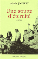 Une goutte d'éternité